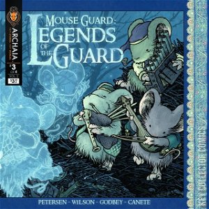 Mouse Guard: Legends of the Guard #3