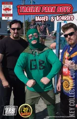 Variant Cover for Trailer Park Boys: Bagged & Boarded #1