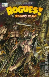 Rogues: The Burning Heart #1