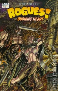 Rogues: The Burning Heart #1