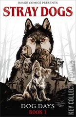 Cover for Stray Dogs: Dog Days #1