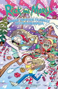 Rick & Morty Super Special: Holiday Extravaganza #1