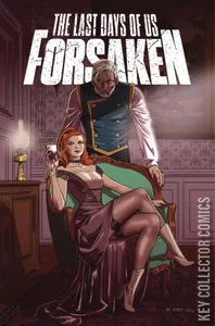 The Last Days of Us: Forsaken #2
