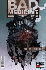 Bad Medicine #3