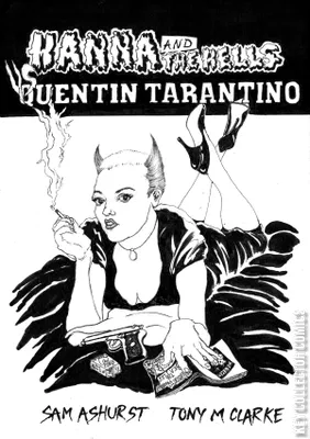 Hanna and the Hells vs Quentin Tarantino