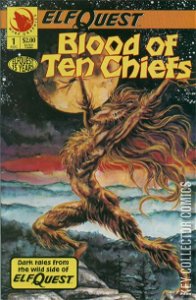 ElfQuest: Blood of Ten Chiefs #1