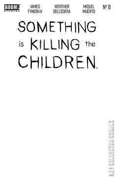 Variant Cover for Something Is Killing the Children #0