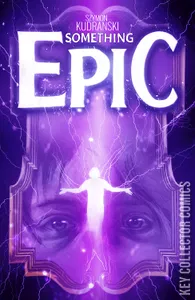 Something Epic #7