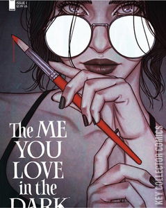 The Me You Love In The Dark