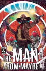 Variant Cover for The Man from Maybe #1