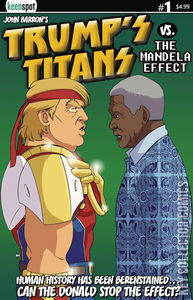 Trump's Titans vs. Mandela Effect #1