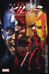 Deadpool Kills the Marvel Universe