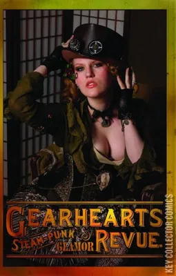 Gearhearts: Steampunk Glamor Revue