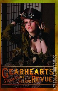 Gearhearts: Steampunk Glamor Revue #1