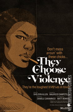 Variant Cover for They Choose Violence #2