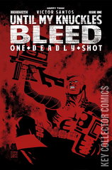Variant Cover for Until My Knuckles Bleed: One Deadly Shot #1