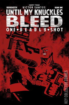 Variant Cover for Until My Knuckles Bleed: One Deadly Shot #1