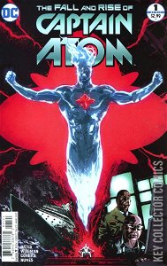 Fall and Rise of Captain Atom, The #1 