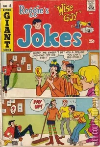 Reggie's Wise Guy Jokes #5
