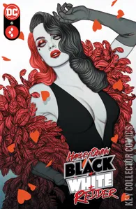 Harley Quinn: Black, White, Redder #6