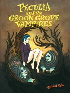 Peculia and the Groon Grove Vampires #0