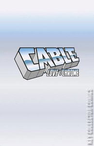 Cable: Love and Chrome