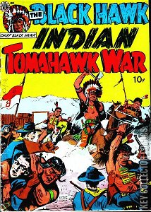 Black Hawk: Tomahawk Indian War