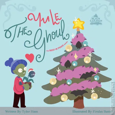 Rest In Peace: Yule Ghoul