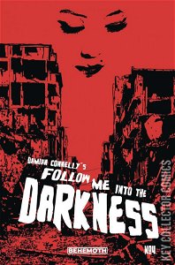 Follow Me Into The Darkness #4