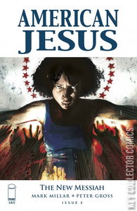 American Jesus: The New Messiah #3