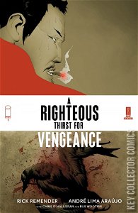 A Righteous Thirst For Vengeance #1 