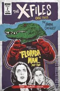 The X-Files: Case Files - Florida Man #2