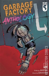 Garbage Factory Anthology #1