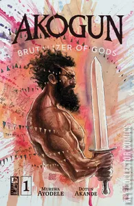 Akogun: Brutalizer of Gods #1