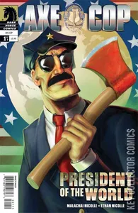 Axe Cop: President of the World #1