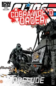 G.I. Joe: Cobra World Order Prelude #1