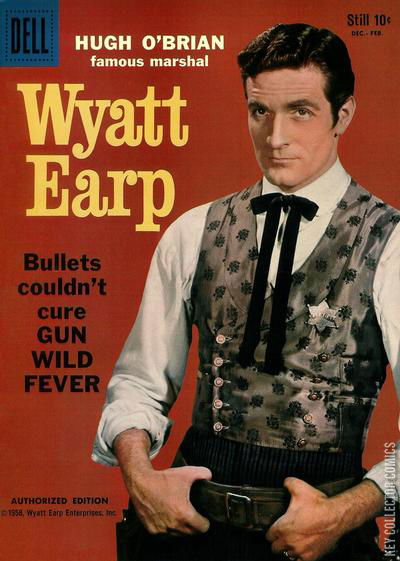 Hugh O'Brian, Famous Marshal Wyatt Earp by Dell | Key Collector Comics