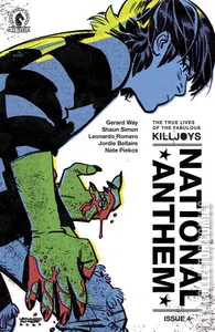 The True Lives of the Fabulous Killjoys: National Anthem #4