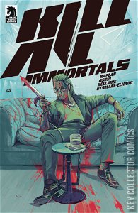 Kill All Immortals #3