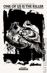 Variant Cover for Dillinger Escape Plan: One of Us is the Killer, The #3