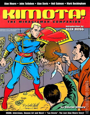 Kimota!: The Miracleman Companion
