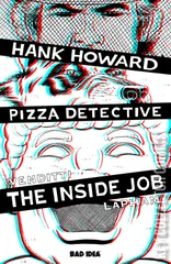 Cover for Hank Howard, Pizza Detective: The Inside Job #1