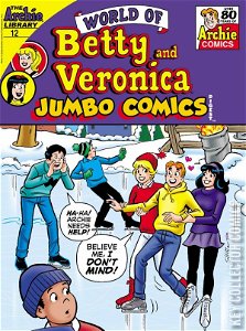 World of Betty and Veronica Jumbo Comics Digest #12