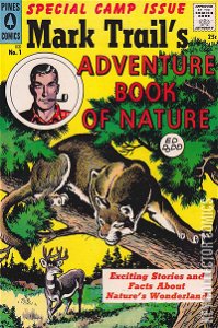 Mark Trail's Adventure Book of Nature #1