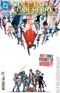 Cheetah and Cheshire Rob the Justice League #6
