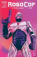 Cover for RoboCop: Citizens Arrest #1