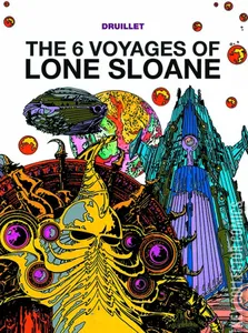The 6 Voyages of Lone Sloane