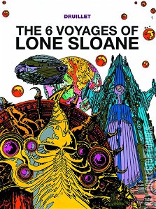 The 6 Voyages of Lone Sloane