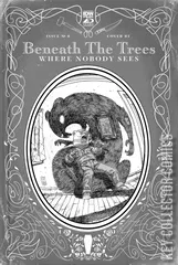 Cover for Beneath the Trees Where Nobody Sees #6