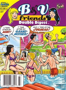 B & V Friends: Double Digest #227